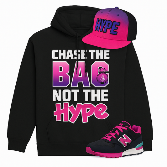 "Chase the Bag, Not the Hype" Hoodie